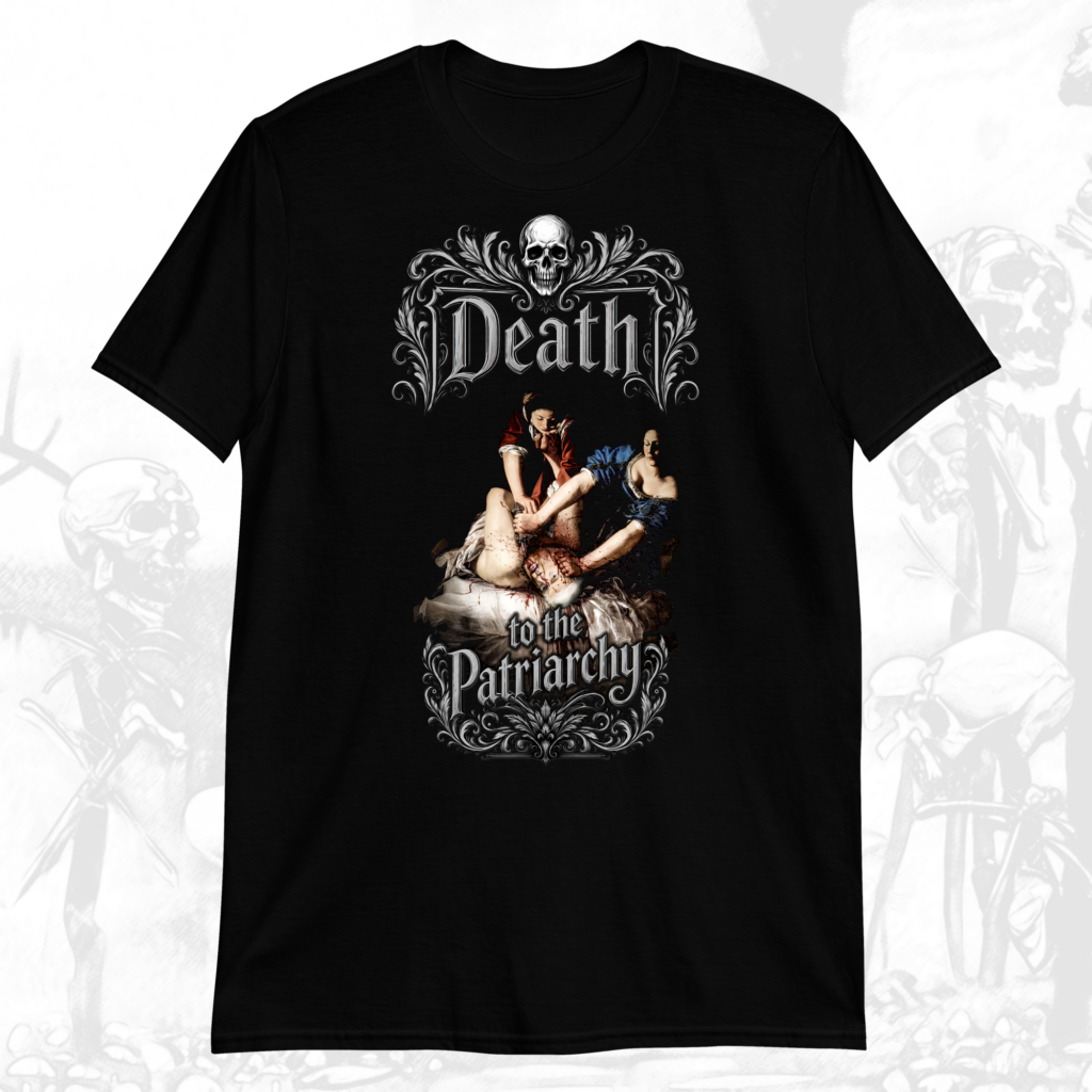 Death to the Patriarchy Shirt